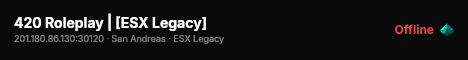420 Roleplay | [ESX Legacy] live status badge