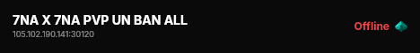 7NA X 7NA PVP UN BAN ALL live status badge