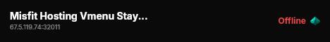 Misfit Hosting Vmenu Stay out live status badge