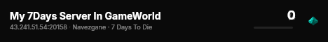 My 7Days Server In GameWorld live status badge