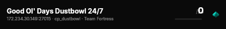 Good Ol' Days Dustbowl 24/7 live status badge