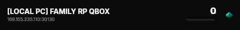 [LOCAL PC] FAMILY RP QBOX live status badge