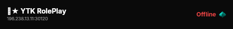 ☾★ YTK RolePlay live status badge