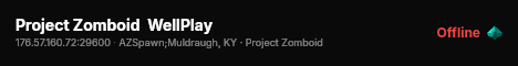 Project Zomboid  WellPlay live status badge