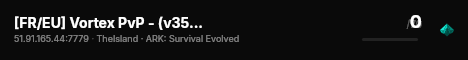 [FR/EU] Vortex PvP - (v358.24) live status badge