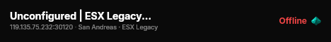 Unconfigured | ESX Legacy Server live status badge