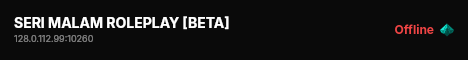 SERI MALAM ROLEPLAY [BETA] live status badge