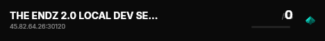 THE ENDZ 2.0 LOCAL DEV SERVER live status badge