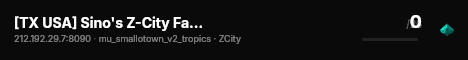 [TX USA] Sino's Z-City FastDL + Additional Weapons live status badge