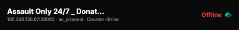 Assault Only 24/7 _ Donate for VIP Slot live status badge