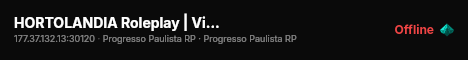 HORTOLANDIA Roleplay | Viva sua experiência na Capital Paulista #01! live status badge