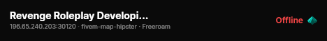 Revenge Roleplay Developing </>! live status badge