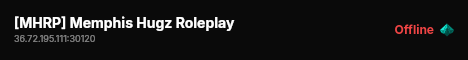 [MHRP] Memphis Hugz Roleplay live status badge