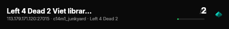 Left 4 Dead 2 Viet
library : 20260507
gamemode: Hard Training Lv7 live status badge
