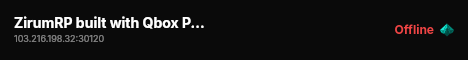 ZirumRP built with Qbox Project by The Community! live status badge