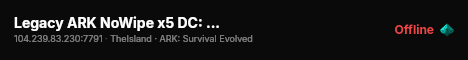Legacy ARK NoWipe x5 DC: 6Jfjpu3DBf ISL - (v361.7) live status badge