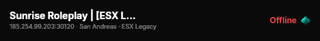 Sunrise Roleplay | [ESX Legacy] live status badge