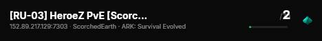 [RU-03] HeroeZ PvE [Scorched Earth] - (v358.24) live status badge