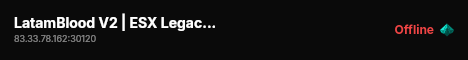LatamBlood V2 | ESX Legacy Server live status badge