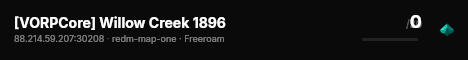 [VORPCore] Willow Creek 1896 live status badge