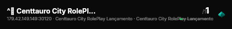 ^🌈 Centtauro City RolePlay Lançamento LocalHost live status badge