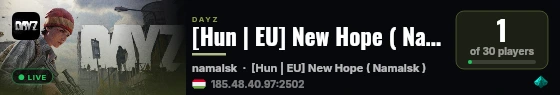 [Hun | EU] New Hope ( Namalsk ) live status badge