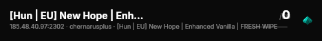 [Hun | EU] New Hope | Enhanced Vanilla | FRESH WIPE live status badge