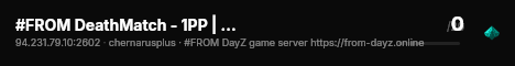 #FROM DeathMatch - 1PP | from-dayz.online live status badge