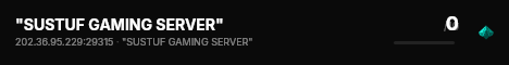 "SUSTUF GAMING SERVER" live status badge