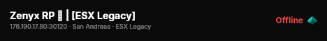 Zenyx RP 🔥 | [ESX Legacy] live status badge