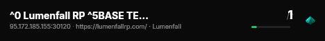 ^0 Lumenfall RP ^5BASE TESTES live status badge