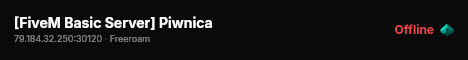 [FiveM Basic Server] Piwnica live status badge