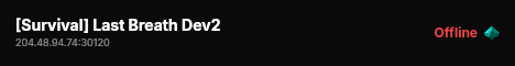 [Survival] Last Breath Dev2 live status badge