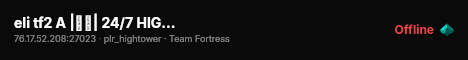 eli tf2 A |🐱🐾| 24/7 HIGHTOWER live status badge