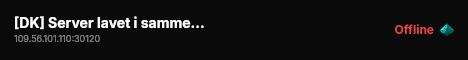 [DK] Server lavet i sammenarbejde med FlaxHosting.com live status badge
