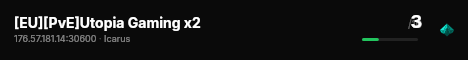 [EU][PvE]Utopia Gaming x2 live status badge