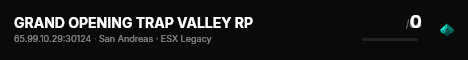 GRAND OPENING TRAP VALLEY RP live status badge