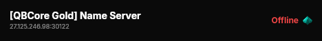 [QBCore Gold] Name Server  live status badge