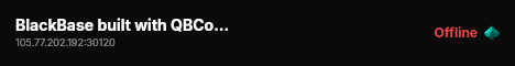 BlackBase built with QBCore Framework by JericoFx & Kakarot & Hamy! live status badge