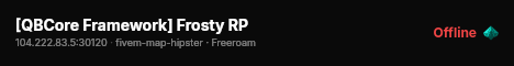 [QBCore Framework] Frosty RP live status badge