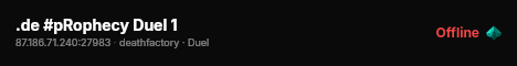 .de #pRophecy Duel 1 live status badge