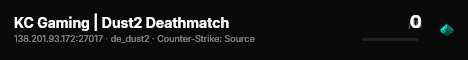 KC Gaming | Dust2 Deathmatch live status badge