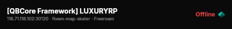 [QBCore Framework] LUXURYRP live status badge