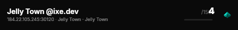 Jelly Town @ixe.dev live status badge