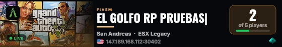 EL GOLFO RP PRUEBAS|  live status badge