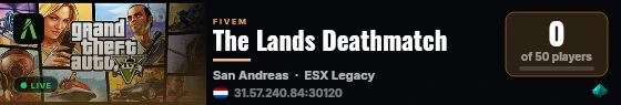 The Lands Deathmatch live status badge