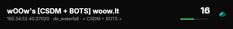 wOOw's [CSDM + BOTS] woow.lt live status badge