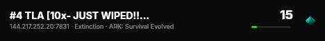 #4 TLA [10x- JUST WIPED!! -mods-shop-all maps] - (v361.7) live status badge