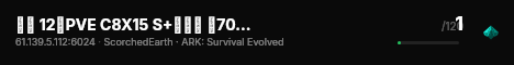焦土 12通PVE C8X15 S+传送器 搜704 - (v361.7) live status badge