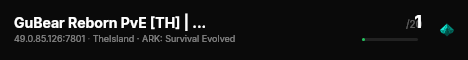 GuBear Reborn PvE [TH] | M01 The Island - (v361.7) live status badge